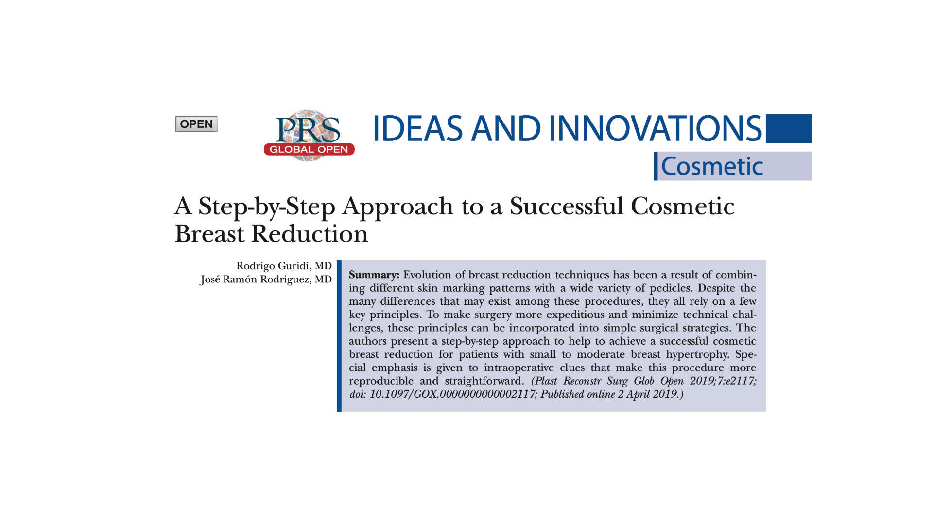 A Step-by-Step Approach to a Successful Cosmetic Breast Reduction (PRS)